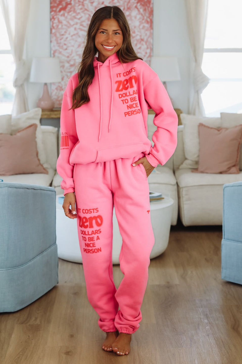 HAZEL & OLIVE It Costs Nothing To Be A Nice Person Sweatpants By Mayfair Group - Pink